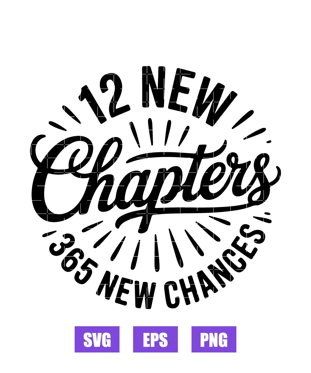12 New Chapters 365 New Chances Svg
