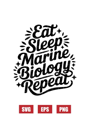 Eat Sleep Marine Biology Repeat Svg