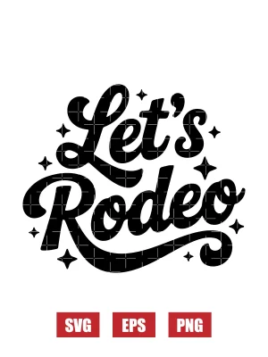 Let's Rodeo Svg