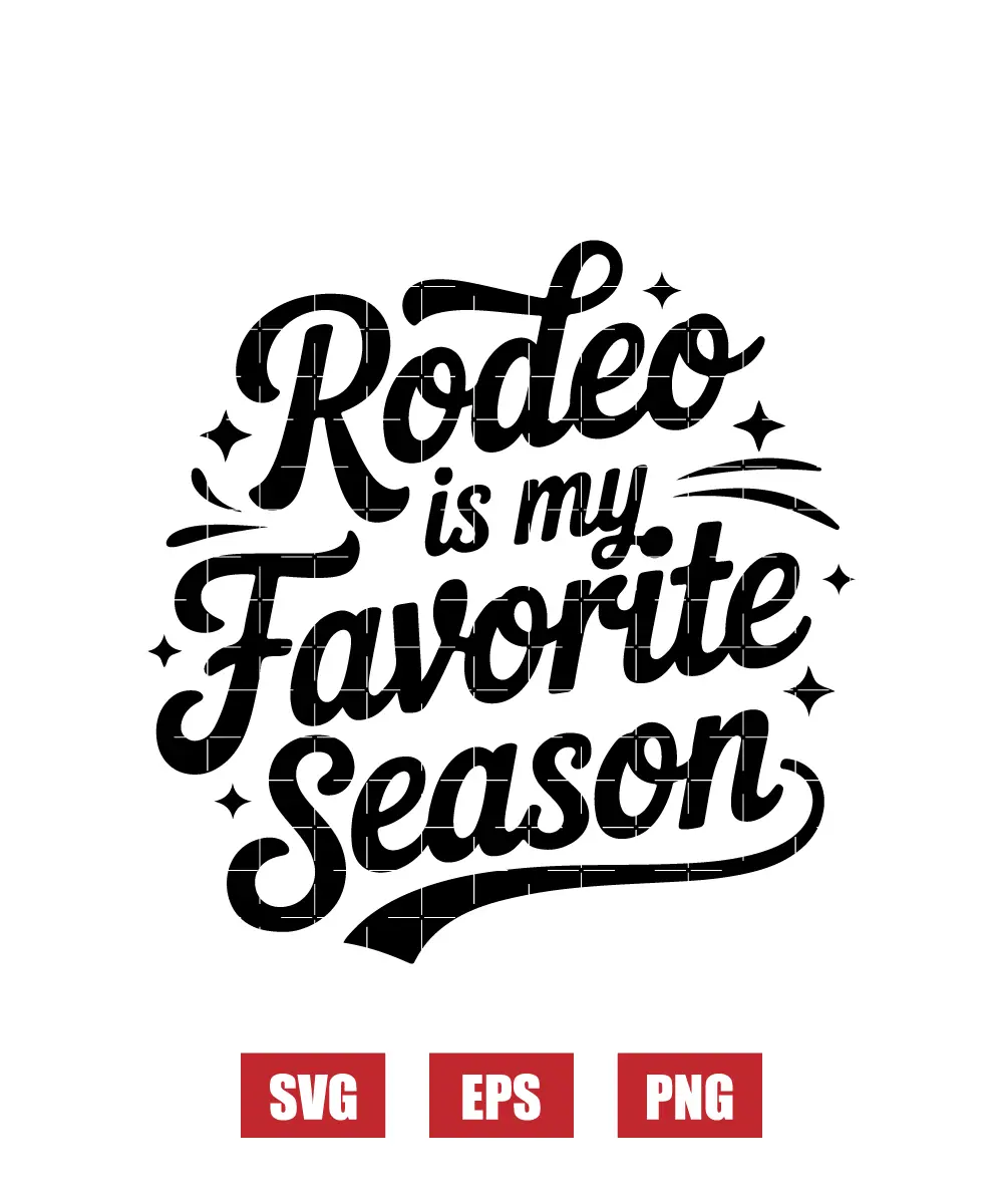 Rodeo Is My Favorite Season Svg