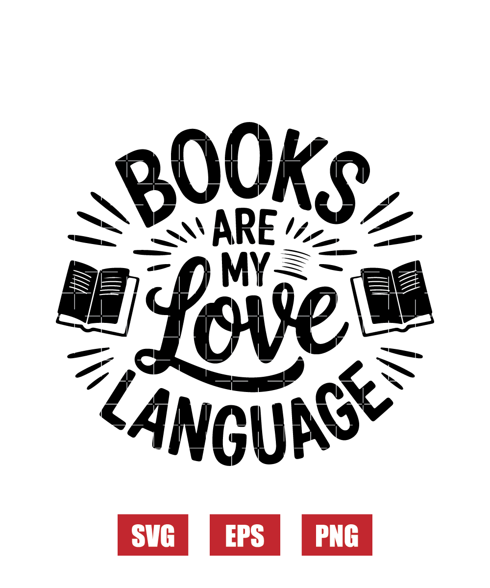 Books Are My Love Language Svg