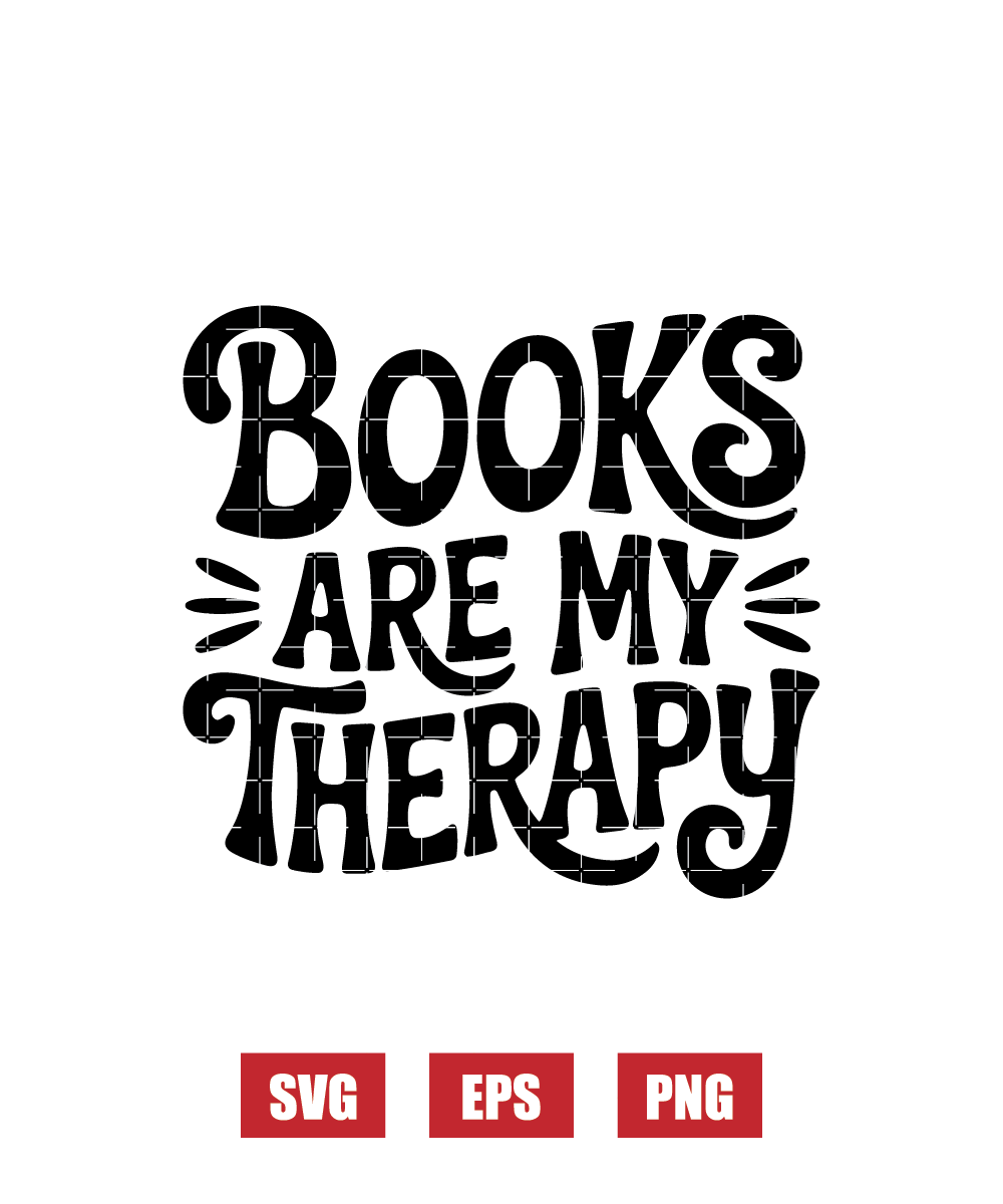 Books Are My Therapy Svg